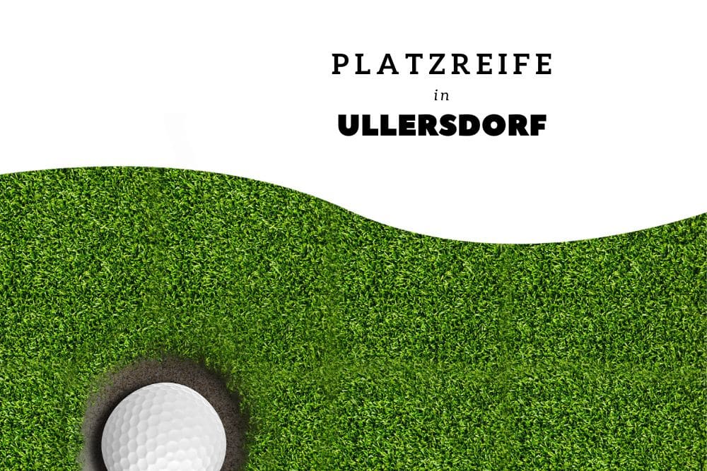 Platzreife - Ullerdorf